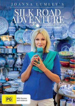 Joanna Lumley khám phá Con đường tơ lụa - Joanna Lumley's Silk Road Adventure (2018)