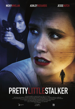Kẻ Đeo Bám Xinh Đẹp - Pretty Little Stalker (2018)