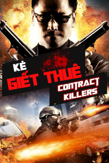 Kẻ Giết Thuê - Contract Killers (2013)