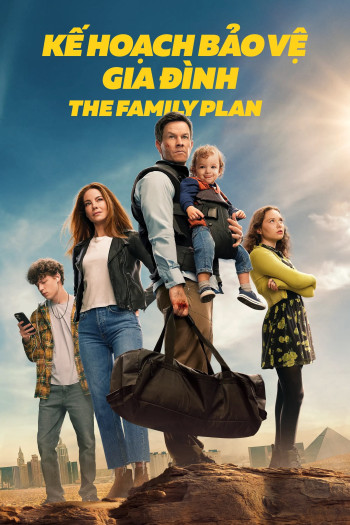 Kế Hoạch Bảo Vệ Gia Đình - The Family Plan (2023)