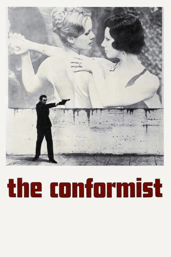 Kẻ Tuân Thủ - The Conformist (1971)