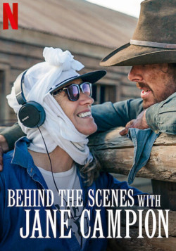 Khám phá hậu trường cùng Jane Campion - Behind the Scenes With Jane Campion (2022)