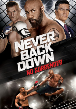 Không Chùn Bước 4 - Never Back Down: No Surrender (2016)