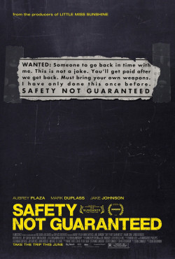 Không Đảm Bảo An Toàn - Safety Not Guaranteed (2012)