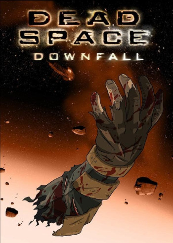 Không Gian Chết: Sự Sụp Đổ - Dead Space: Downfall
