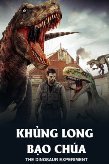 Khủng Long Bạo Chúa - The Dinosaur Experiment (2013)