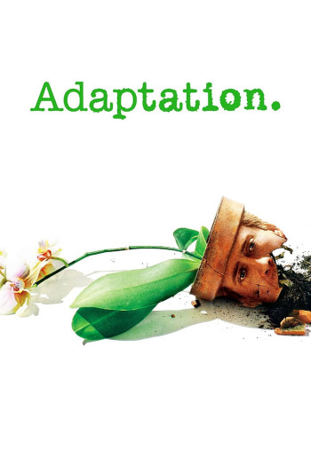 Kịch Bản Chuyển Thể - Adaptation (2002)