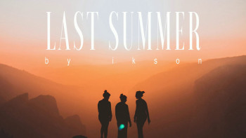 Ký ức mùa hè - Last Summer