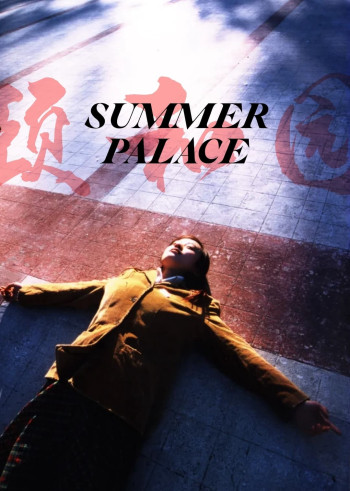  Lâu Đài Mùa Hè - Summer Palace (2006)