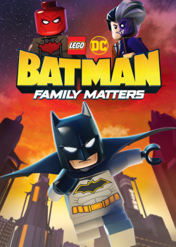 LEGO DC Batman: Family Matters - LEGO DC Batman: Family Matters (2019)