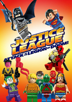 LEGO DC Super Heroes - Justice League: Attack of the Legion of Doom! - LEGO DC Super Heroes - Justice League: Attack of the Legion of Doom!