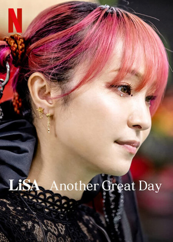 LiSA: Lại một ngày tuyệt vời - LiSA Another Great Day (2022)
