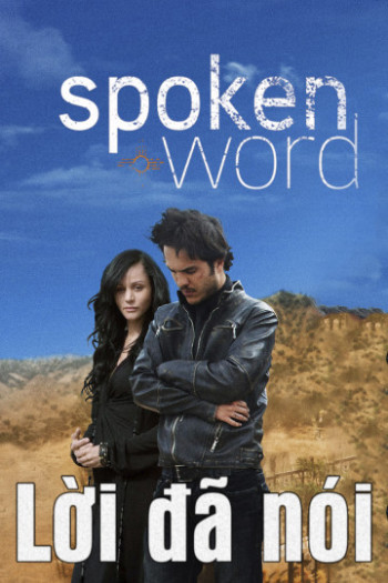 Lời Đã Nói - Spoken Word (2009)
