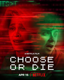Lựa chọn hoặc chết - Choose or Die (2022)