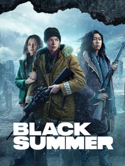 Mùa hè đen (Phần 2) - Black Summer (Season 2) (2021)