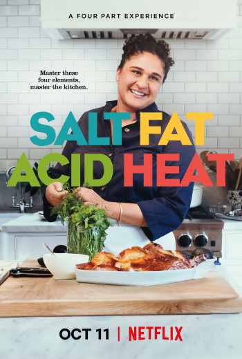 Muối, chất béo, axit và nhiệt - Salt Fat Acid Heat (2018)