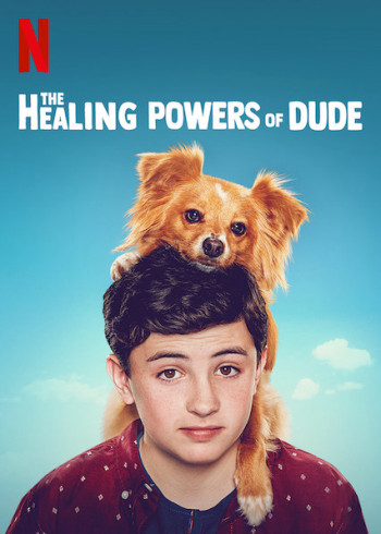 Năng lực chữa bệnh của Dude - The Healing Powers of Dude (2020)