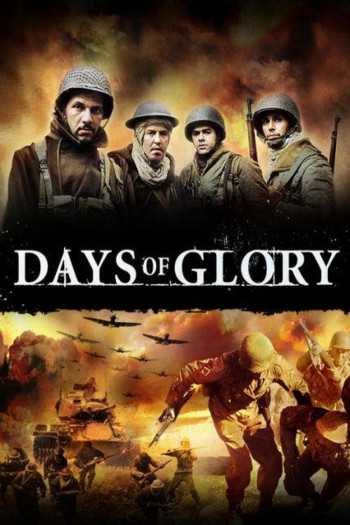 Ngày Huy Hoàng - Days of Glory (2006)