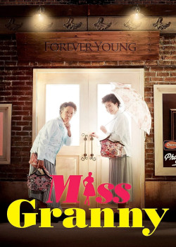 Ngoại Già Tuổi Đôi Mươi - Miss Granny (2014)