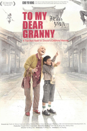 Người Bà Kính Yêu - To My Dear Granny (2013)