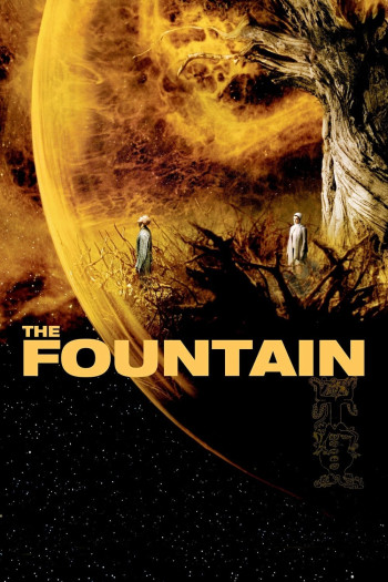 Người Bất Tử (Suối Nguồn) - The Fountain (2006)