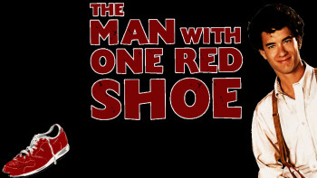 Người Đàn Ông Đi Giày Đỏ - The Man with One Red Shoe