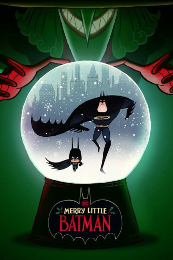 Người Dơi Nhí - Merry Little Batman