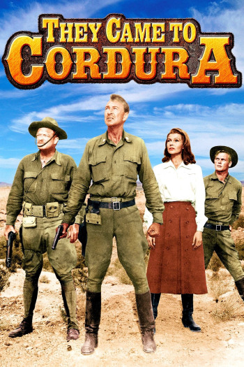 Người Lính Hèn Nhát - They Came to Cordura (1959)