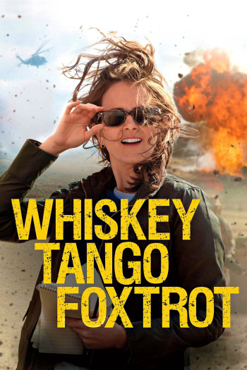 Người Phóng Viên Mỹ - Whiskey Tango Foxtrot (2016)
