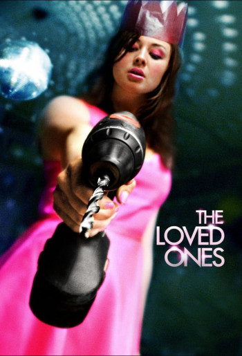 Người Tình Duy Nhất - The Loved Ones (2009)