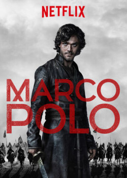 Nhà Thám Hiểm Marco Polo (Phần 1) - Marco Polo (Season 1) (2014)