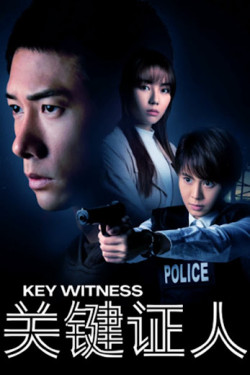 Nhân Chứng - Key Witness (2021)