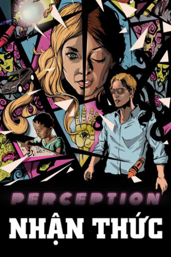 Nhận Thức - Perception (2018)