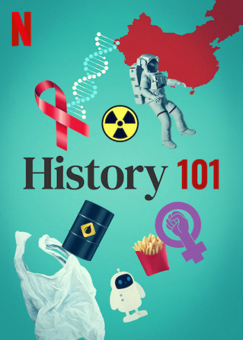 Nhập môn lịch sử - History 101 (2020)