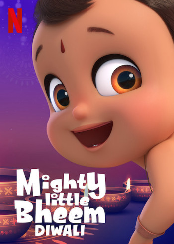 Nhóc Bheem quả cảm: Lễ hội Diwali - Mighty Little Bheem: Diwali (2019)