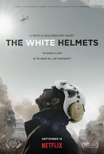 Những anh hùng mũ trắng - The White Helmets (2016)