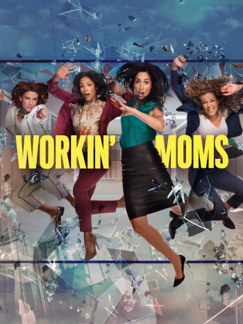 Những bà mẹ siêu nhân (Phần 5) - Workin' Moms (Season 5) (2021)