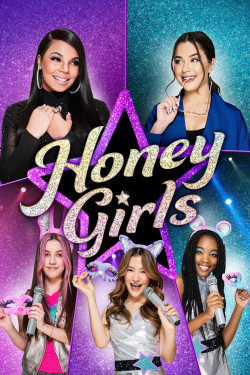 Những Cô Nàng Tuyệt Vời - Honey Girls (2021)