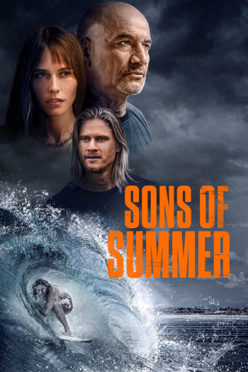 Những Đứa Con Của Mùa Hè - Sons of Summer