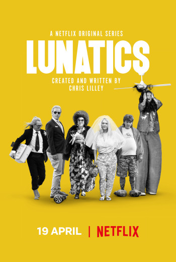 Những kẻ điên khùng - Lunatics (2019)
