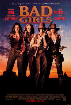 Những Người Đẹp Miền Tây - Bad Girls (1994)