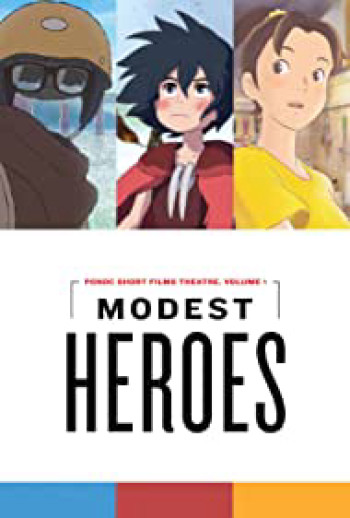 Những người hùng thầm lặng của Studio Ponoc - The Modest Heroes of Studio Ponoc (2018)