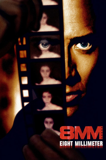 Những Thước Phim Tội Lỗi - 8MM (1999)