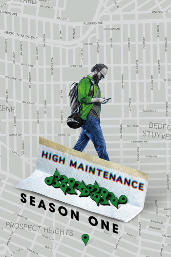 Những Vị Khách Khó Chiều (Phần 1) - High Maintenance (Season 1)