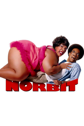 Norbit Và Cô Nàng Bé Bự - Norbit