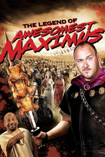 Nữ Giác Đấu - National Lampoon's The Legend of Awesomest Maximus (2011)