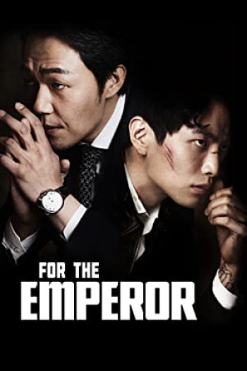 Nữ Giám Đốc Quyến Rũ - 	For the Emperor (2014)