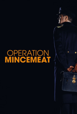 Chiến Dịch Thịt Xay - Operation Mincemeat (2022)