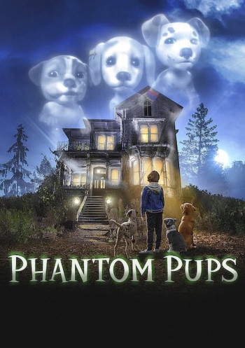 Phantom Pups (Phần 1) - Phantom Pups (Season 1) (2022)