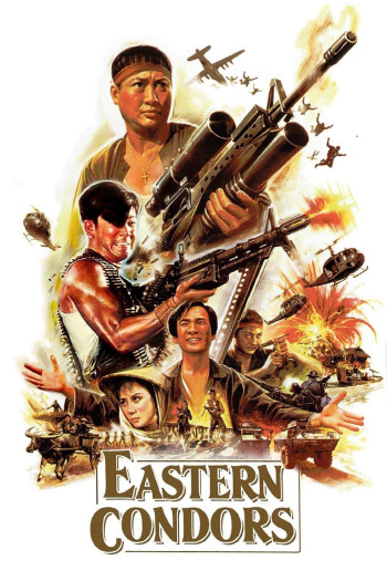 Phi Ưng Phương Đông - Eastern Condors (1987)